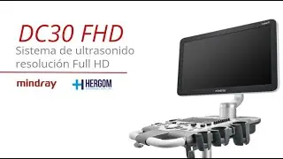 Conoce el nuevo DC30 Full HD de Mindray by Hergom 👨‍💻