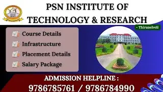 PSN INSTITUTE OF TECHNOLOGY & RESEARCH AT TIRUNELVELI DISTRICT. FULL REVIEW IN TAMIL.