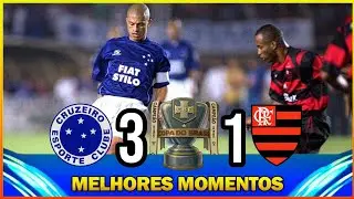 CRUZEIRO 3 X 1 FLAMENGO FINAL DA COPA DO BRASIL 2003 (Melhores momentos)