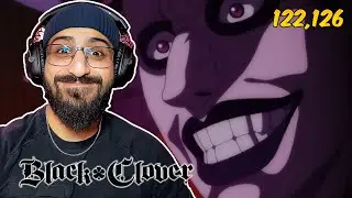 The Devil Reveals Himself!! BLACK CLOVER EPISODE 122, 126 REACTION