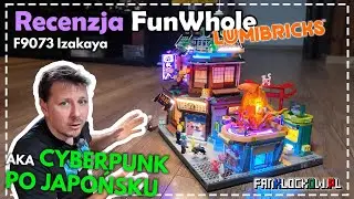 Recenzja: FunWhole/Lumibricks F9073 Izakaya
