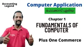 Chapter 1 Fundamentals of Computer|Plus One Focus Area|Class 11|Computer Application and Science