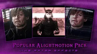 Popular Pack For Alightmotion | Ae Inspired Pack | Alightmotion Pack | xml/presets