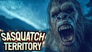 Sasquatch Territory: Sasquatch Quest (Canadian Bigfoot adventure and research)