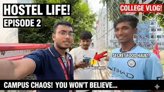 Living in a University Boys Hostel | Ep.- 2 |#Brainware University 🏫|