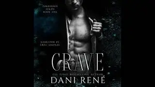 Crave: A Dark Captive Romance - Dani Ren&eacute;
