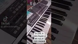 DI JUAL KORG PA600 V2.. Rp. 11,5jt Free Ongkir atau 11jt Ambil Langsung Di Rumah...