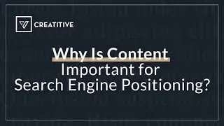 Why Content Is An Important Part Of Search Engine Positioning
