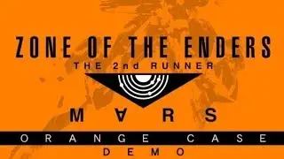 [Orange Case Demo - ZONE OF THE ENDERS: The 2nd Runner - MARS] [PS4 PRO] [Первый запуск]