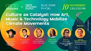 Culture as Catalyst: How Art, Music & Technology Mobilize Climate Movements