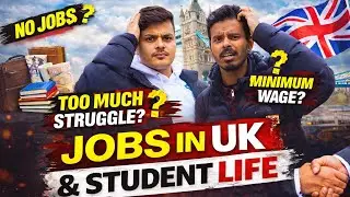 No Jobs in UK for Students? 💔 | Real Truth from a Masters Student 🇬🇧
