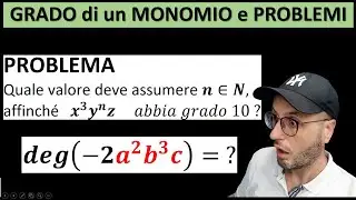 Grado di un monomio e problema classico