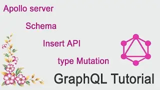 Graphql tutorial in hindi 2024, Apollo server, Insert API, Mutation tutorial in hindi #graphql
