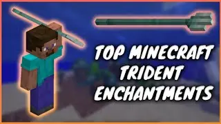 BEST ENCHANTMENTS FOR TRIDENT IN MINECRAFT | BETS ENCHANTMENTS GUIDE | MINECRAFT | Mr. Mysterious 