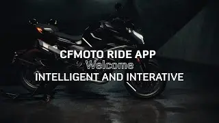 CFMOTO RIDE - App Tutorial 5 - Welcome