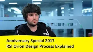 Star Citizen Anniversary Special 2017: RSI Orion Ship Design