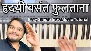 Hridayi Vasant Phultana - Simple Keyboard Piano Tutorial