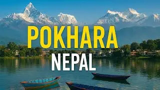 Fewa Lake Pokhara | Boating, Sunset & Himalayan Views