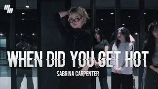 Sabrina Carpenter - When Did You Get Hot DANCE l Choreography by 최가은 GAEUN l LJ DANCESTUDIO l 분당댄스학원