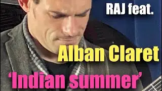 Indian Summer feat. Alban Claret