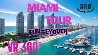 Miami Tour, Fun Flyover VR 360