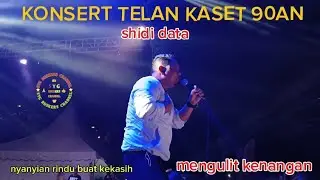 SHIDI DATA//KONSERT TELAN KASET 90AN DI PADANG TIMUR PJ