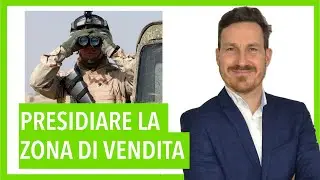 Presidiare il territorio (a cosa serve e come farlo)