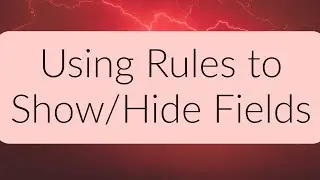 AEM Forms Tutorial - Using Rules to Show/Hide Fields on an Adaptive Form