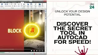 AutoCAD Class 24: Master the BLOCK Toolbar Like a Pro | Full Tutorial in Hindi