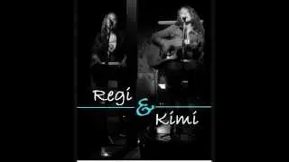 Guns N Horses Cover by Regi and Kimi