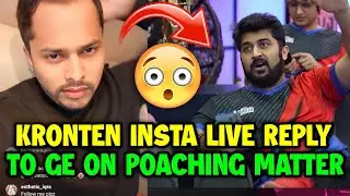 Kronten insta live reply to Ge owner Rushindra 🔥 On poaching matter 🇮🇳