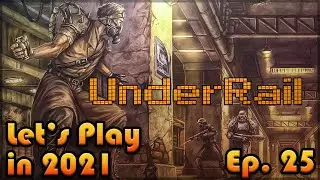 UNDERRAIL Let's Play in 2021: Episode 25 [Blind Playthrough][Haunted Island]👻👻🏝