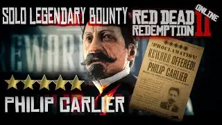 Philip Carlier Solo 5 Star Legendary Bounty RDR2 (Bow)