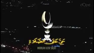Adzan Subuh Dope TV 2023 Post Ramadan (08/05/2023-04:35 WIB GMT+7)