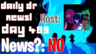 Daily Deltarune News - Day 489