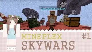 Minecraft Mineplex Skywars &raquo; Episode 1 &raquo; Shaneey