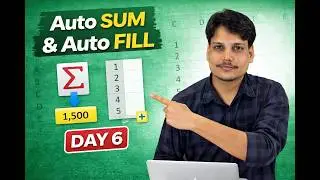 Excel Auto Sum & Auto Fill in Hindi | SUM Formula & Fill Handle | Day 6
