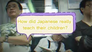 How do Japanese children become independent through education?