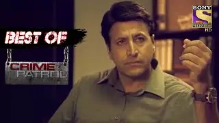 Best Of Crime Patrol - Drugs and Murder - Episode 548