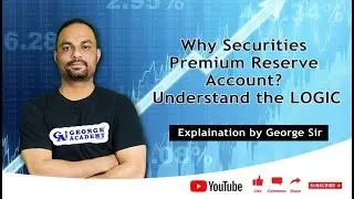 Why Securities Premium Reserve Account? Understand the LOGIC
