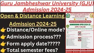 Guru Jambheshwar University Hisar Distance Course admission 2024-25// Distance Course Admission