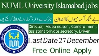 NUML University Islamabad latest jobs 2023 | New jobs 2023  in Pakistan today | latest jobs
