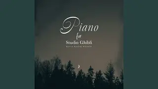 いつも何度でも / 千と千尋の神隠し (Ghibli Piano)