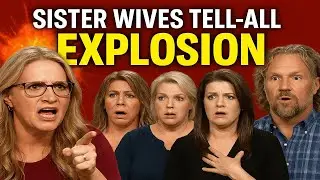 Sister Wives Tell-All EXPLOSION: Christine Brown Exposes Kody | Meri, Janelle & Robyn Shattered