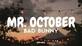 Bad Bunny - Mr. October (Tradu&ccedil;&atilde;o/Legendado) PT-BR