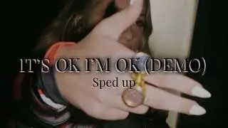 ☆ It’s ok I’m ok demo - Tate McRae (sped up)