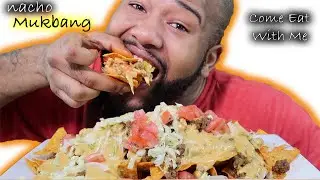 Huge Doritos Nachos Mukbang