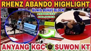 ( 12.17 ) Rhenz Abando Highlight | 15points 4blocks | Anyang KGC vs Suwon KT | KBL 2022-2023 Season