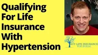 How To Qualify For Life Insurance With Hypertension High Blood Pressure