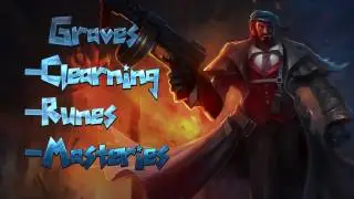 How To Jungle 101 :  Jungle Clearing - Graves! ( Runes/Masteries )